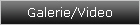 Galerie/Video